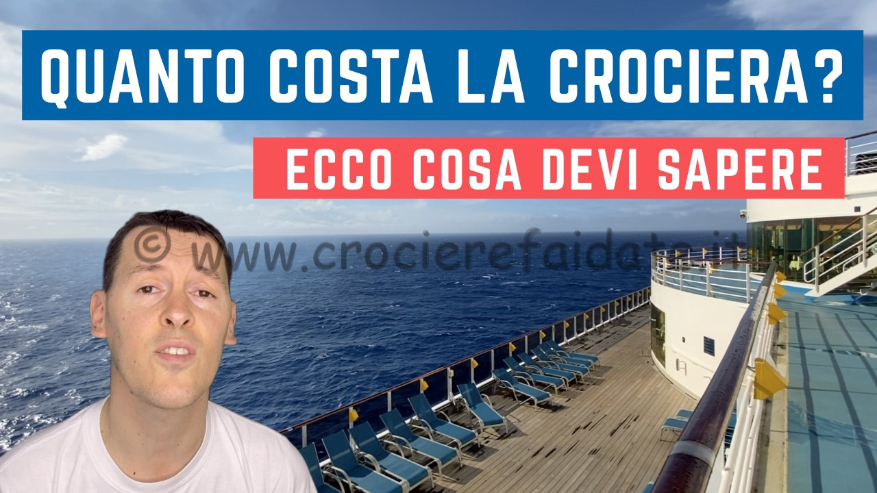 √ Quanto costa una crociera e come calcolare il costo ?