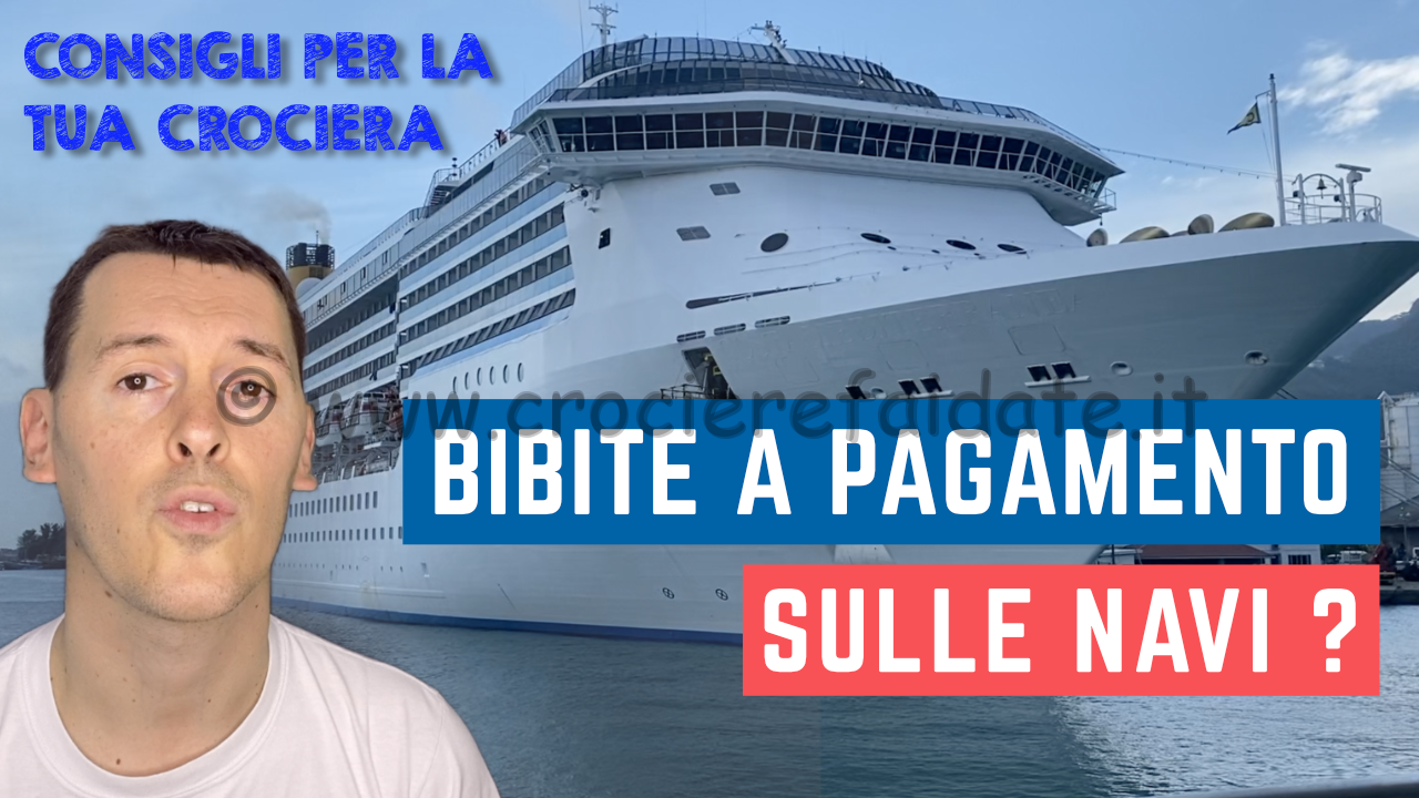 BIBITE A PAGAMENTO a bordo della NAVI DA CROCIERA ? #SHORT Tips crociere