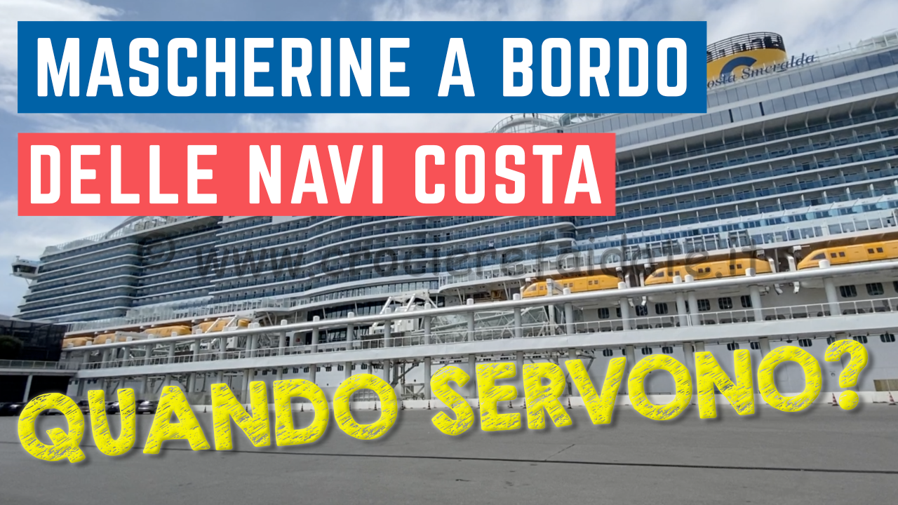 MASCHERINA OBBLIGATORIA a bordo delle navi da CROCIERA ? #SHORT TIPS in crociera