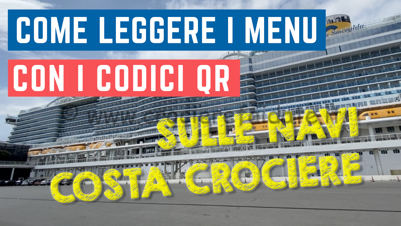 MENU con CODICE QR sulle navi COSTA CROCIERE ecco come leggerli #SHORT TIPS in crociera