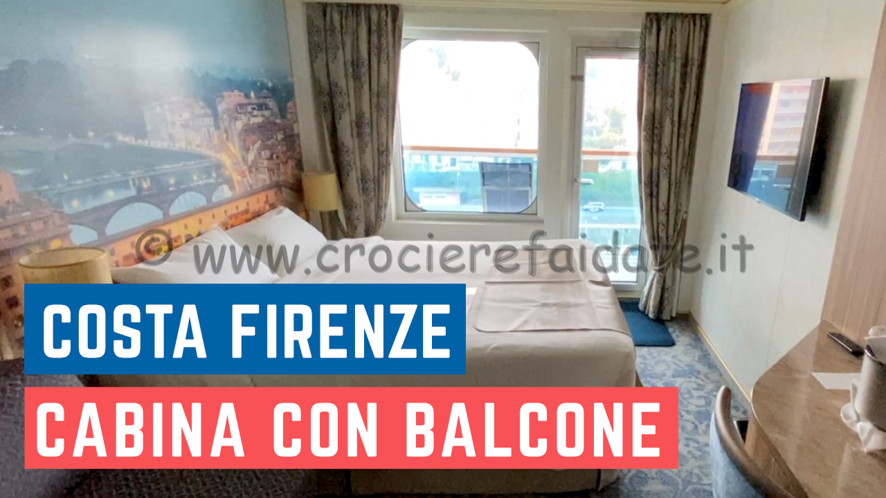 Costa Firenze TOUR CABINA CON BALCONE – Ship tour BALCONY ROOM #SHORT