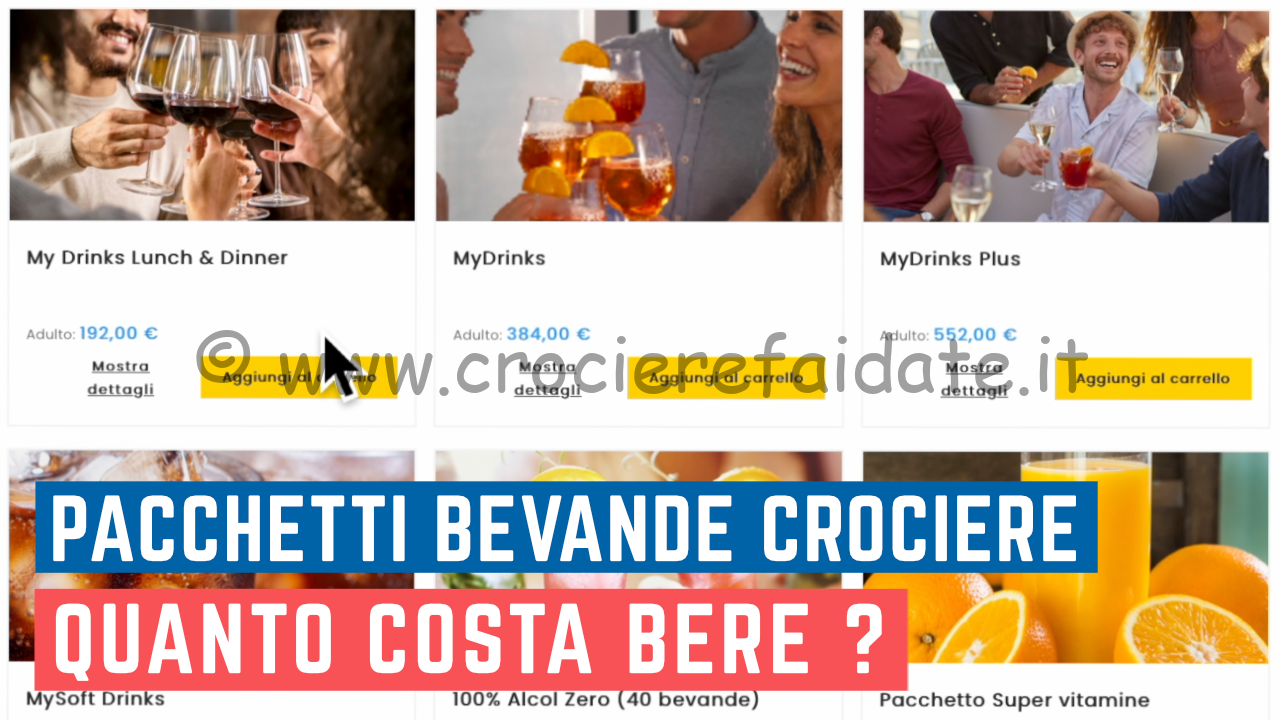 PACCHETTI BEVANDE quale acquistare e quanto costa su Costa Crociere ?