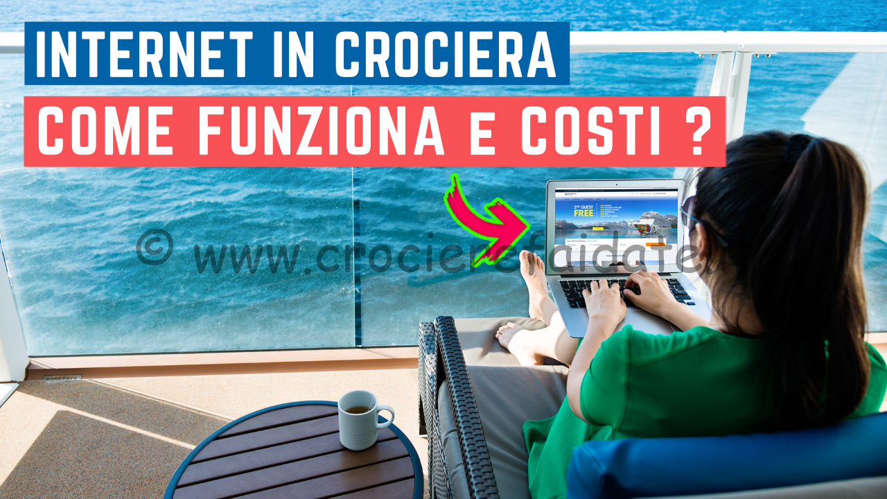 PACCHETTO INTERNET in CROCIERA quanto costa e quale scegliere ?