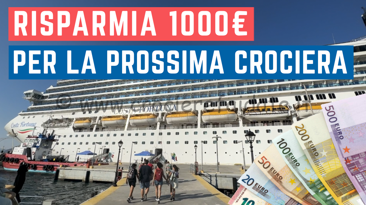 CROCIERA come ho RISPARMIATO 1000 EURO in AGOSTO